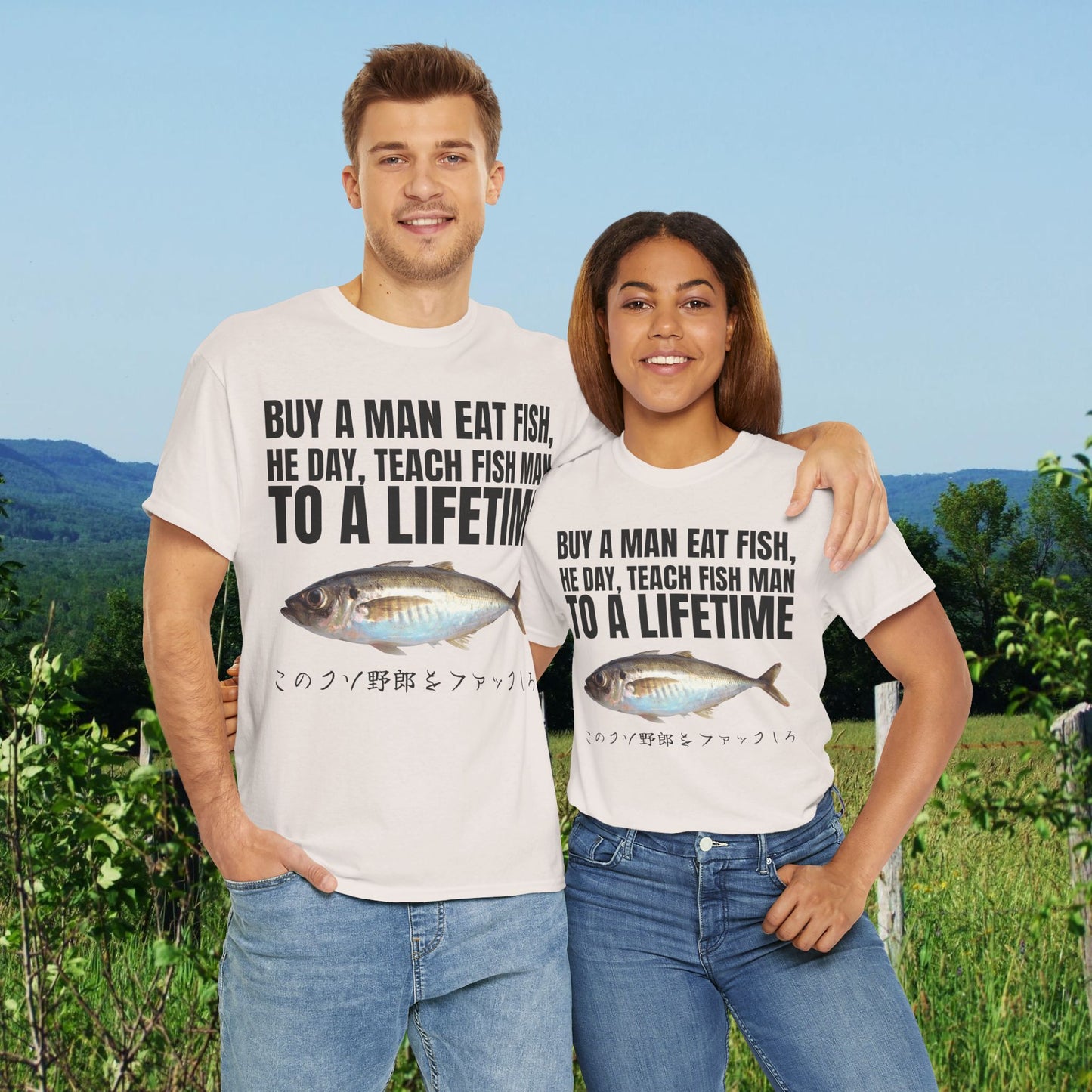 BUY A MAN EAT FISH