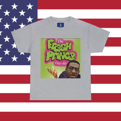Fresh Prince of No Air Shirt