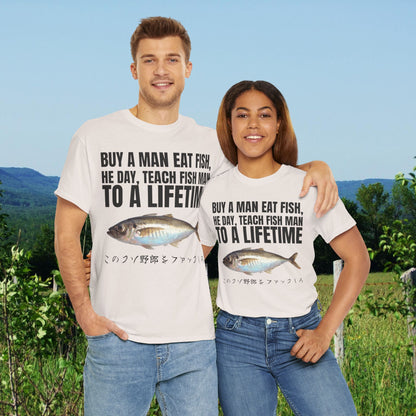 BUY A MAN EAT FISH