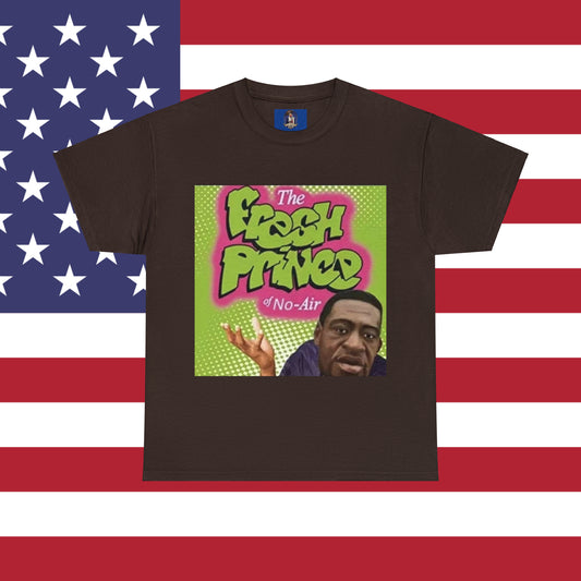 Fresh Prince of No Air Shirt
