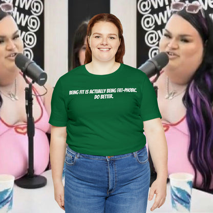 Being Fit is Fat-Phobic