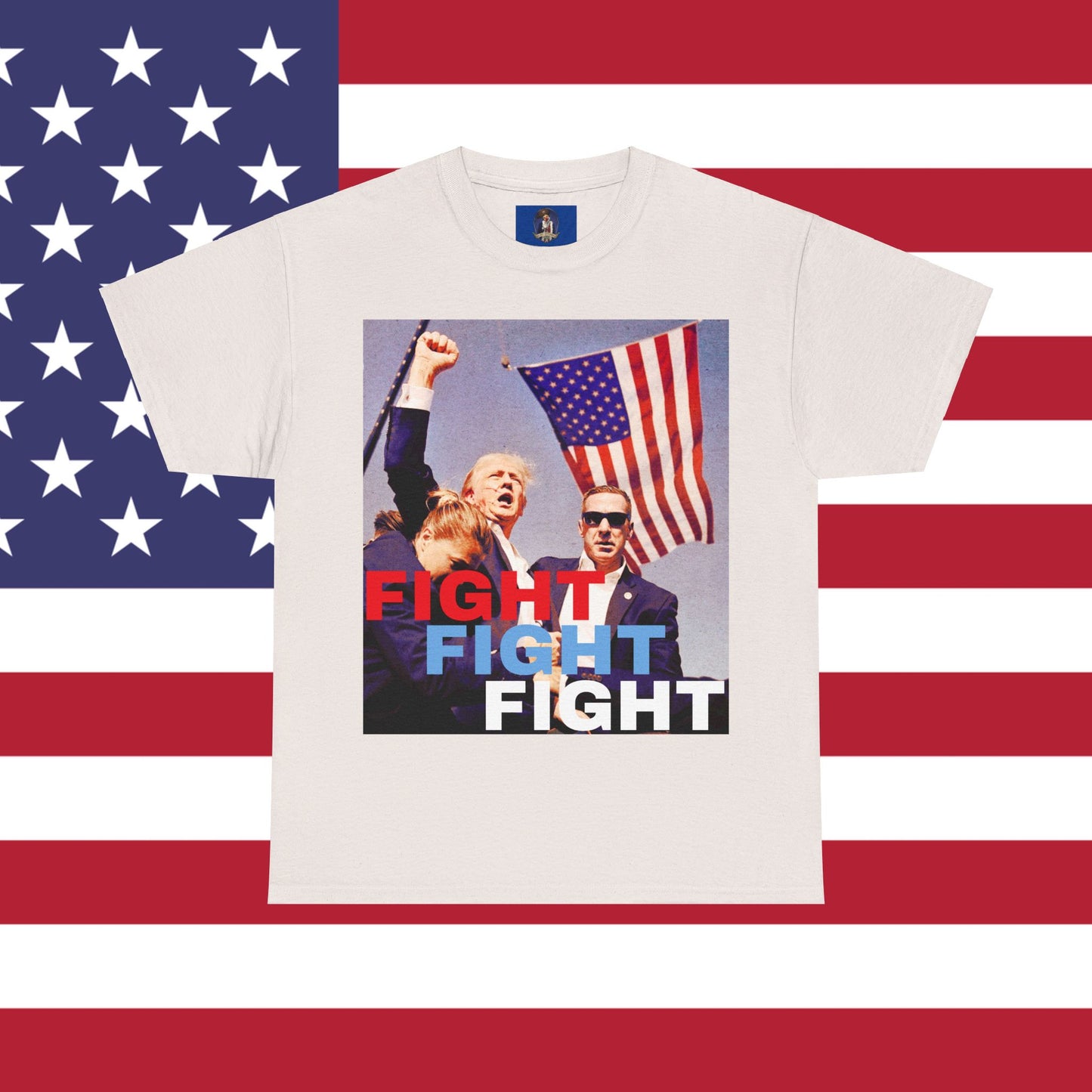 TRUMP 2024 FIGHT FIGHT FIGHT