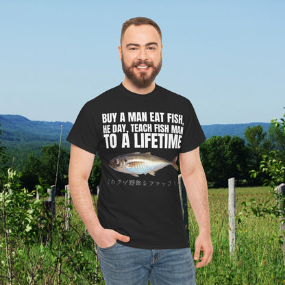 BUY A MAN EAT FISH