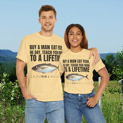BUY A MAN EAT FISH